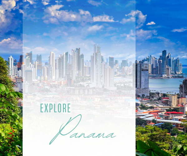 Explore Panama